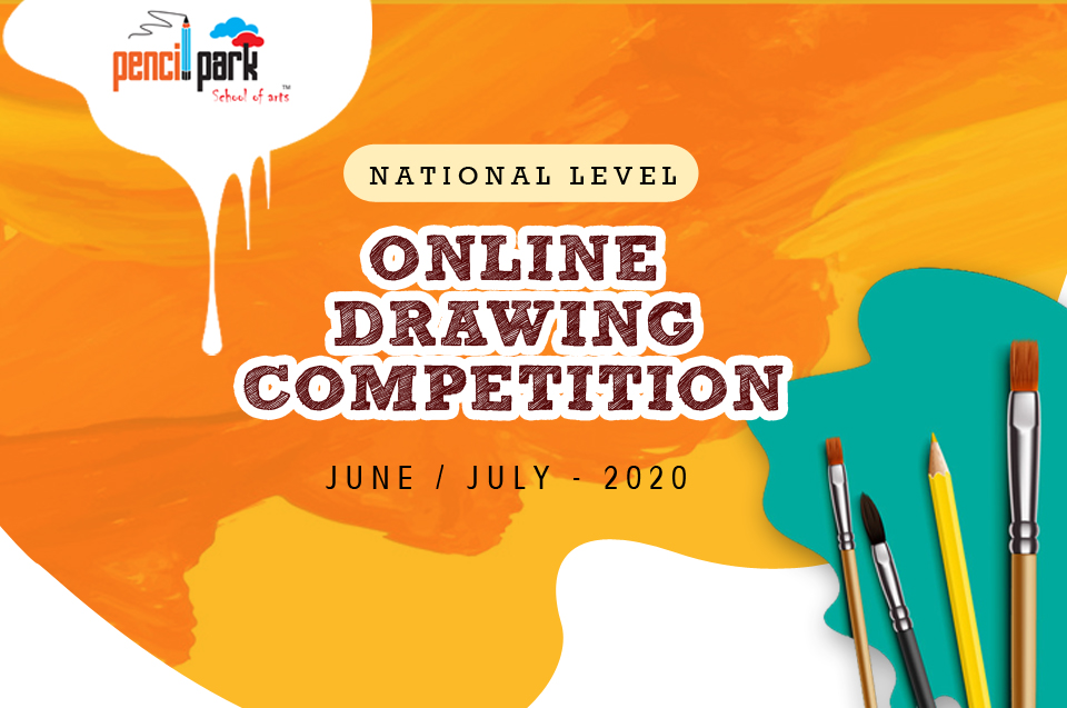 ONLINE DRAWING COMPETITION Pencil Park School of Arts